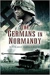 The Germans in Normandy