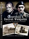 Churchill's Secret Weapons: the Story of Hobart's Funnies