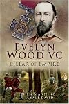 Evelyn Wood VC - Pillar of Empire