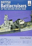 British Battlecruisers Of The Second World War