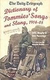 The Daily Telegraph - Dictionary of Tommies' Song and Slang 1914-18