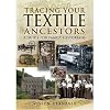 Tracing Your Textile Ancestors (Tracing your Ancestors)