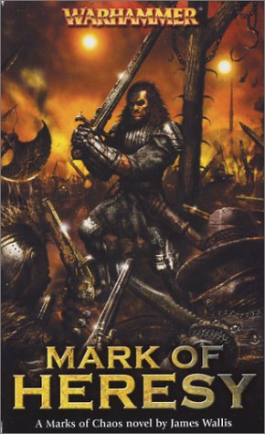 Mark of Heresy (By: James Wallis) cover
