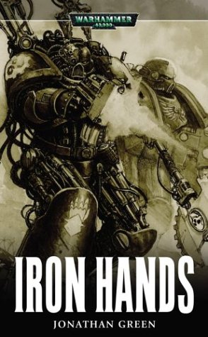 Iron Hands (By: Jonathan Green) cover