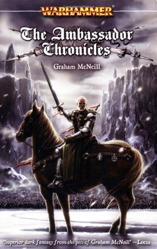 The Ambassador Chronicles (By: Graham McNeill) cover