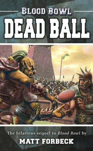Cover of Dead Ball by Matt Forbeck