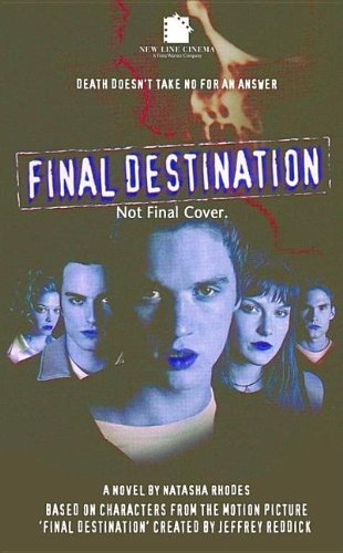 Final Destination 1: The Movie (By: Natasha Rhodes) cover