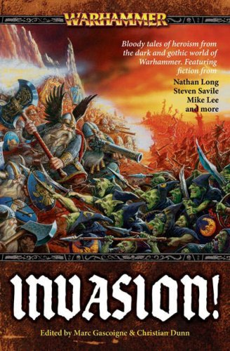 Invasion! (By: Christian Z. Dunn,Marc Gascoigne,Nathan Long) cover