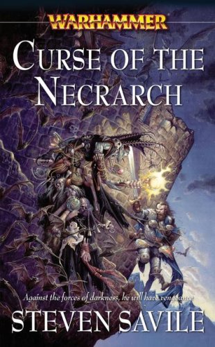 Curse of the Necrarch (By: Steven Savile) cover