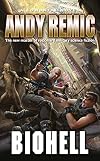 BioHell (Combat-K Novels)