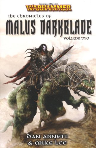 The Chronicles of Malus Darkblade Volume Two book cover