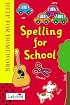 Spelling for School: Help for Homework