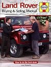 Land Rover Buying and Selling Manual: How to do the best deals