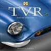 TVR: Ever the Extrovert (Haynes Classic Makes Series)