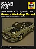 Saab 93 Petrol And Diesel Service And Repair Manual 1998 To 2002