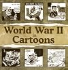 World War II in 100 Cartoons