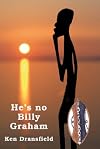 He's No Billy Graham