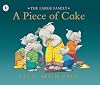 A Piece of Cake