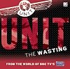 UNIT: The Wasting