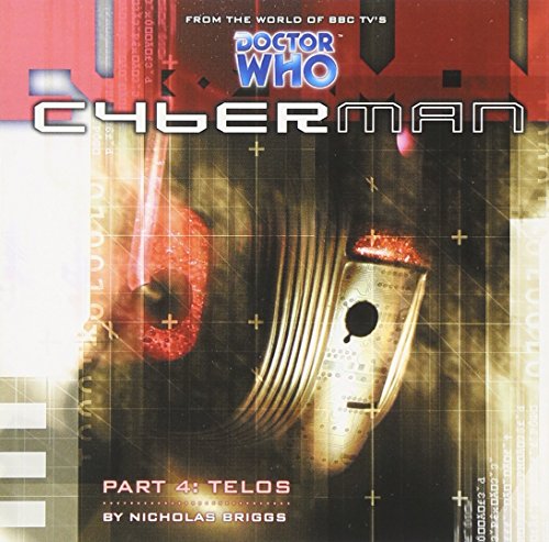 Cyberman: Telos (By: Nicholas Briggs) cover