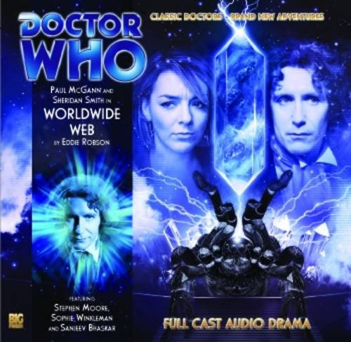 Worldwide Web (By: Eddie Robson,Paul McGann,Sheridan Smith) cover