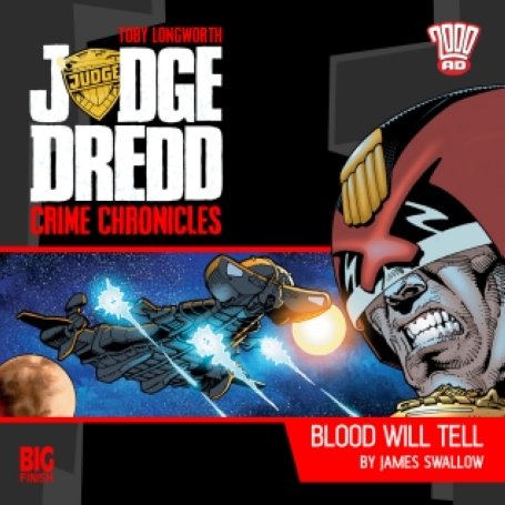 Judge Dredd: Blood Will Tell book cover