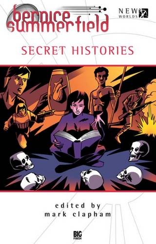 Bernice Summerfield Secret Histories book cover