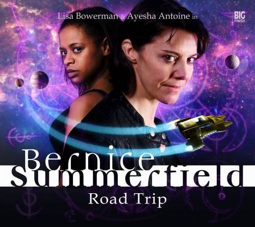 Bernice Summerfield: Road Trip (By: David Llewellyn,Simon Barnard,Christopher Cooper) cover
