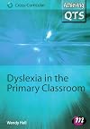 Dyslexia in the primary classroom