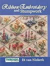 The Threads & Crafts book of Ribbon Embroidery and Stumpwork (Threads & Crafts)