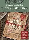 The Complete Book of Celtic Designs