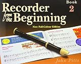 Recorder From The Beginning Book 2 Full Color Edition Bk 2