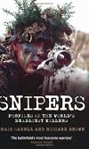 Snipers: Profiles of the World's Deadliest Killers