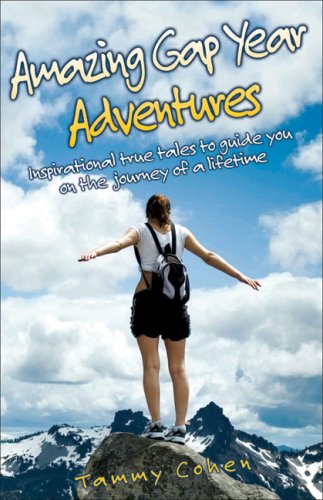 Amazing Gap Year Adventures (As:Tammy Cohen) cover