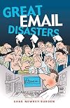 Great Email Disasters