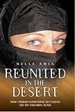 Reunited in the Desert