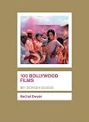 100 Bollywood Films (BFI Screen Guides)