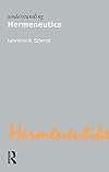 Understanding Hermeneutics (Understanding Movements in Modern Thought)