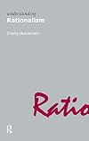 Understanding Rationalism (Understanding Movements in Modern Thought)