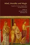 Mind, morality and magic : cognitive science approaches in biblical studies