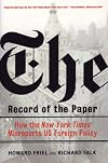 The Record of the Paper: How the New York Times Misreports US Foreign Policy
