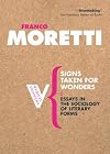 Signs Taken For Wonders: Essays in the Sociology of Literary Forms