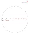 Lenin: A Study on the Unity of His Thought