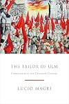 The Tailor of Ulm: A History of Communism