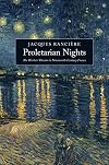 Proletarian Nights: The Workers' Dream in Nineteenth-Century France