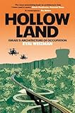 Hollow Land Israels Architecture Of Occupation