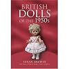 British Dolls of the 1950s