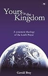 Yours Is the Kingdom
