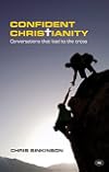 Confident Christianity: Conversations That Lead to the Cross