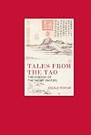 Tales from the Tao: The Wisdom of the Taoist Masters